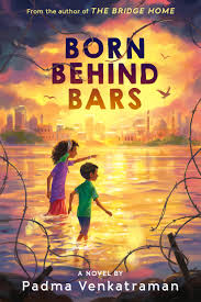Born Behind Bars: Venkatraman, Padma ...